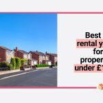 Best rental yields for properties under £100K