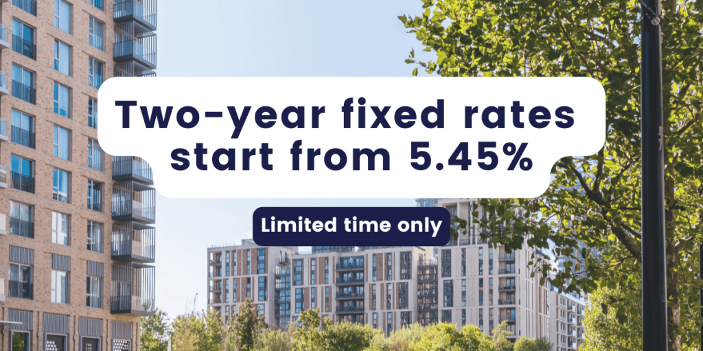 two year fixed rates start from 5.45%