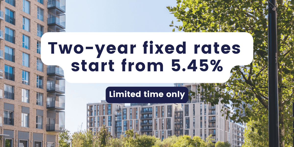 two year fixed rates start from 5.45%