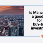 Is Manchester still a good city for a buy-to-let investment