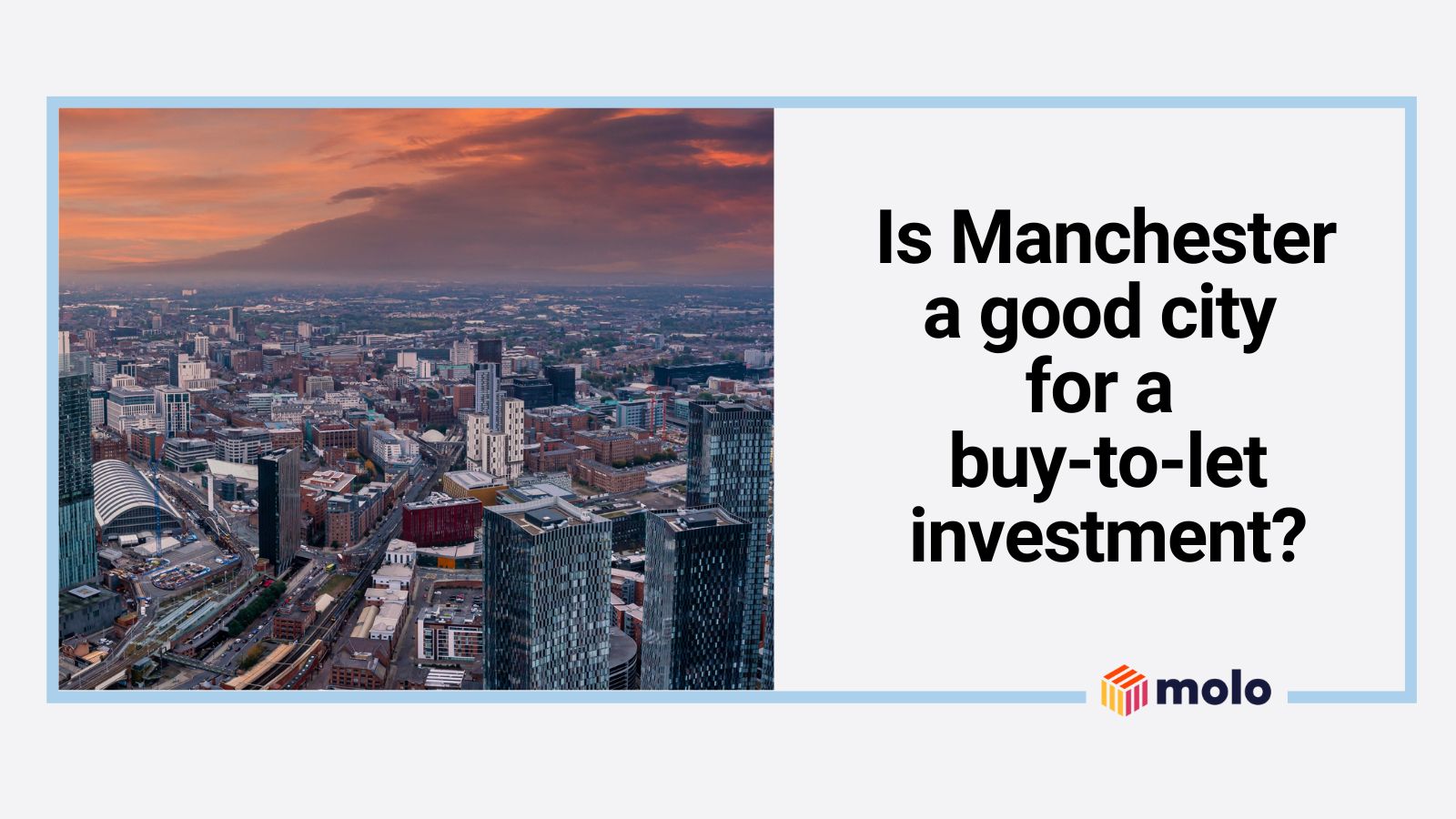 Is Manchester still a good city for a buy-to-let investment