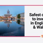 safest cities to invest in buy to let in England and Wales