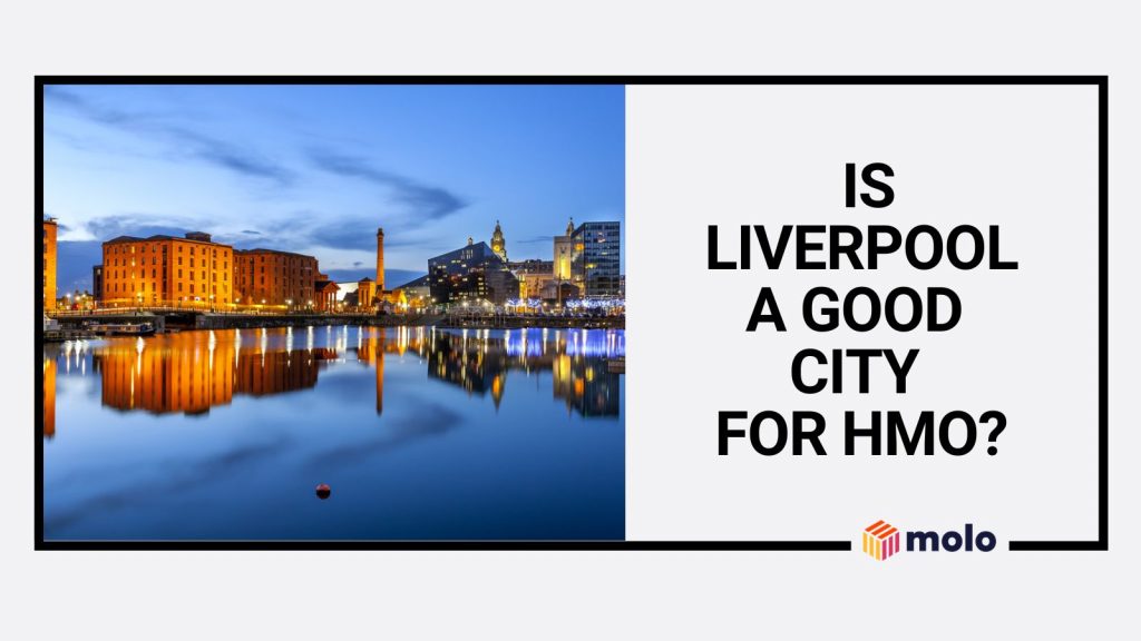 Is Liverpool a good city for HMO